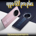 धाकड़ Oppo का 5G स्मार्टफ़ोन हुआ मार्केट में लॉन्च, 8GB रैम 256GB स्टोरेज के साथ मिलेगा 67W का फ़ास्ट चार्जर