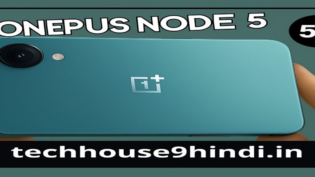 OnePlus Nord 5 और CE 5 में 128GB स्टोरेज का विकल्प नहीं होगा, बल्कि 256GB से ही शुरुआत होगी।